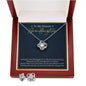 Granddaughter Gift from Grandma - Love Knot Earring & Necklace Set