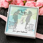 To My Wife Necklace with Message Card, Gift from Husband