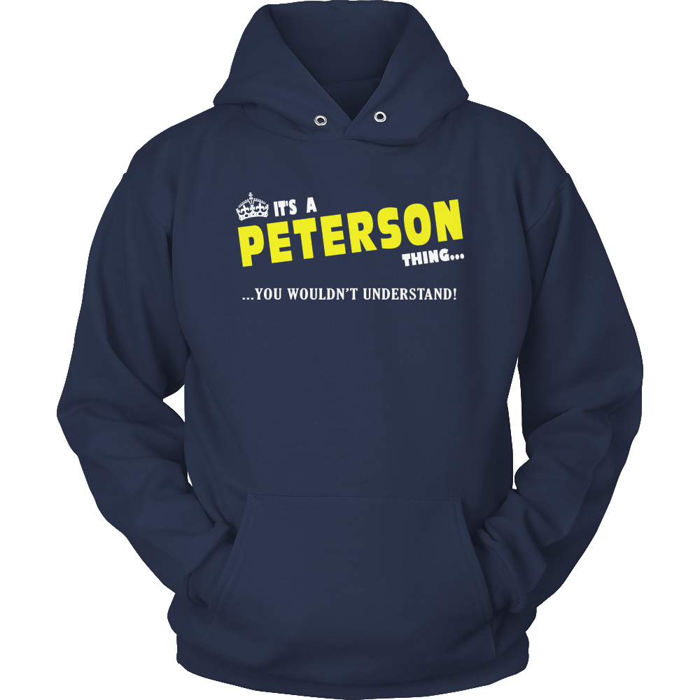 It's A Peterson Thing, You Wouldn't Understand