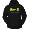It's A Bradley Thing, You Wouldn't Understand