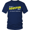 It's A Huston Thing, You Wouldn't Understand