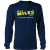 It's A Miles Thing, You Wouldn't Understand
