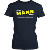 It's A Mann Thing, You Wouldn't Understand