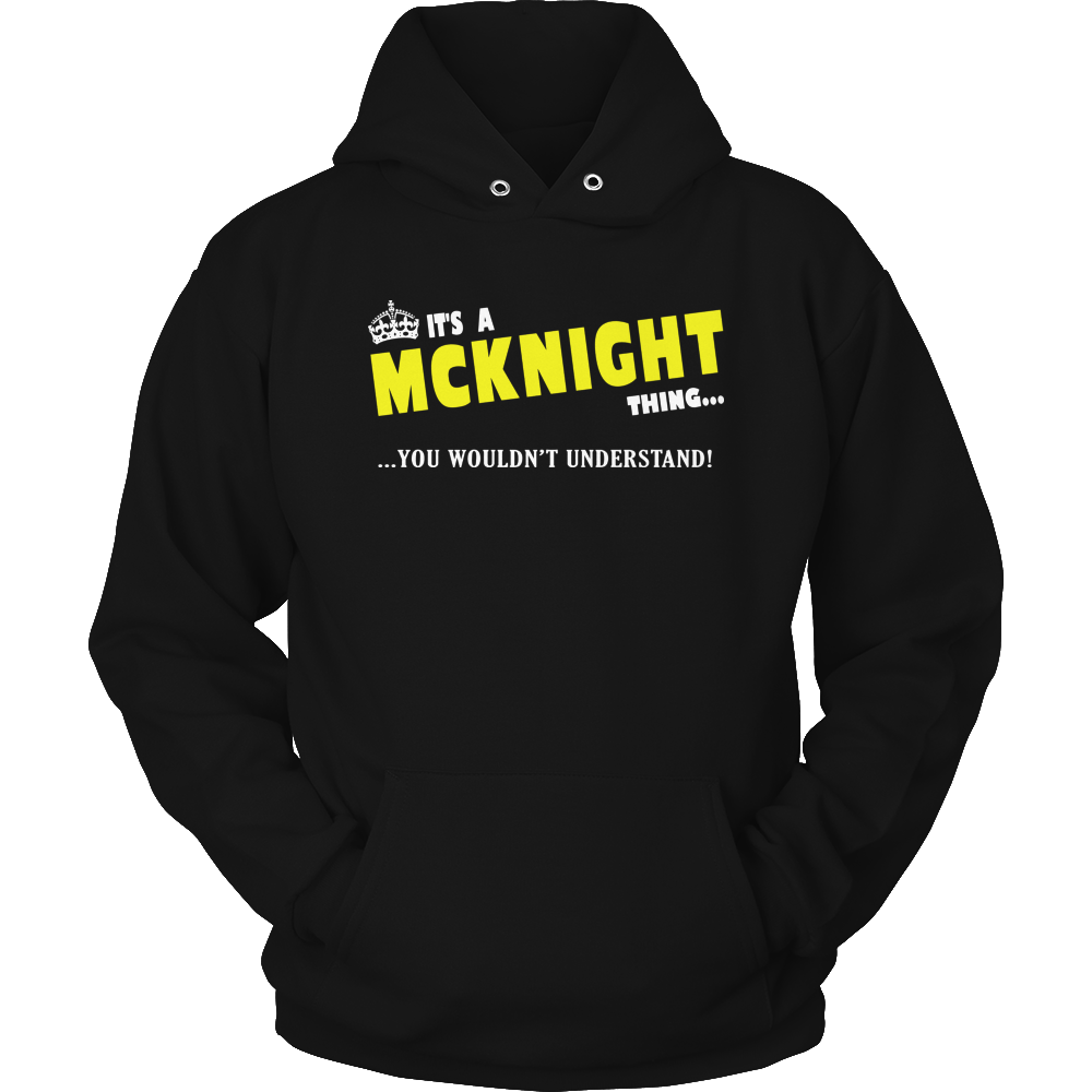It's A McKnight Thing, You Wouldn't Understand