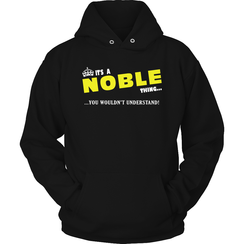 It's A Noble Thing, You Wouldn't Understand