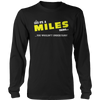 It's A Miles Thing, You Wouldn't Understand