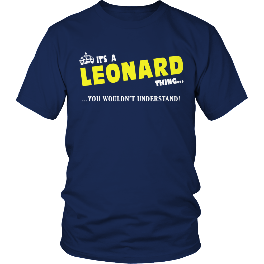 It's A Leonard Thing, You Wouldn't Understand