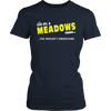 It's A Meadows Thing, You Wouldn't Understand