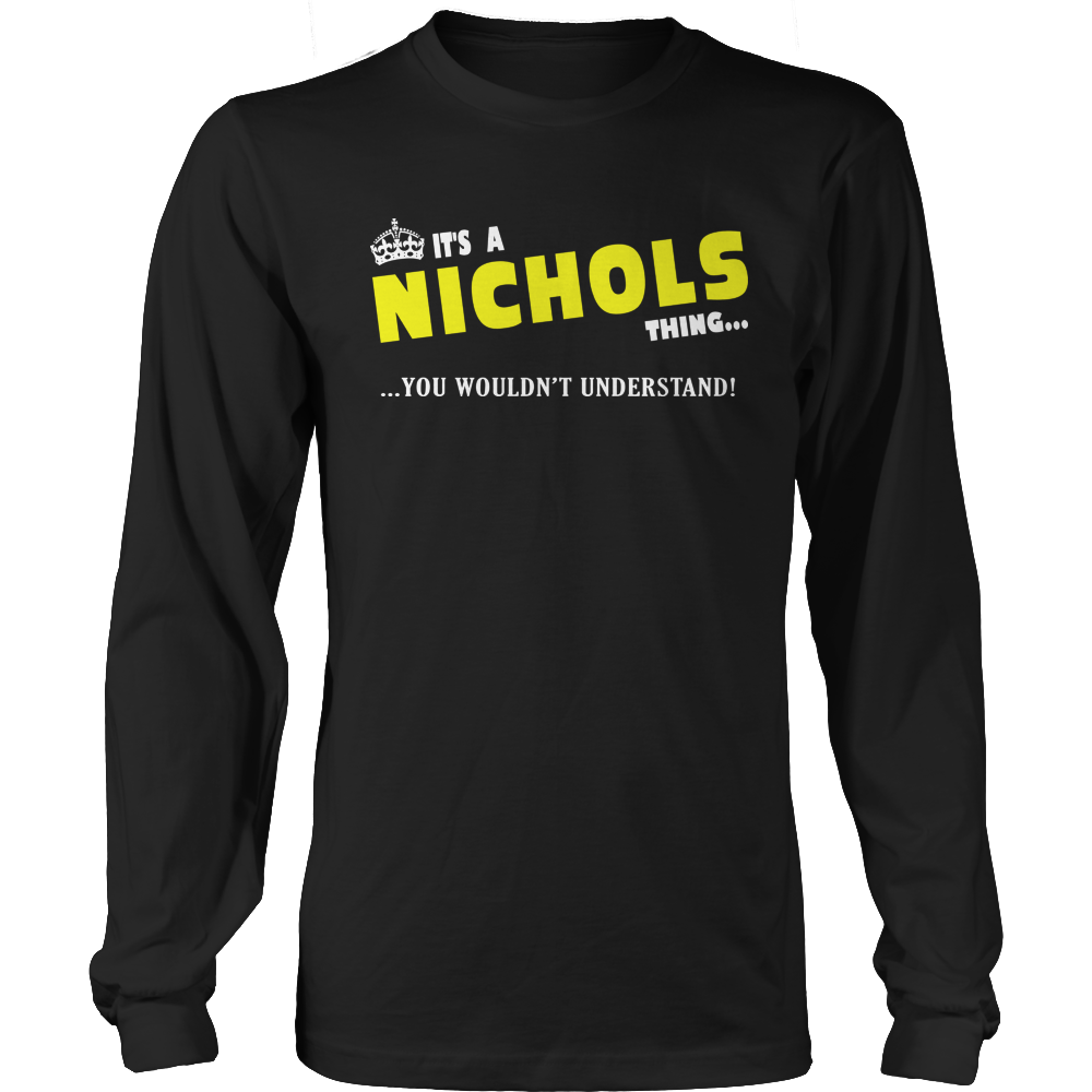 It's A Nichols Thing, You Wouldn't Understand