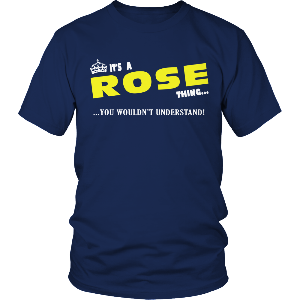 It's A Rose Thing, You Wouldn't Understand
