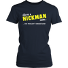 It's A Hickman Thing, You Wouldn't Understand