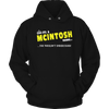 It's A Mcintosh Thing, You Wouldn't Understand
