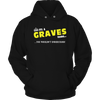 It's A Graves Thing, You Wouldn't Understand