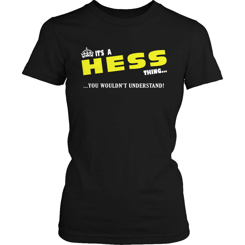 It's A Hess Thing, You Wouldn't Understand