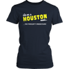 It's A Huston Thing, You Wouldn't Understand