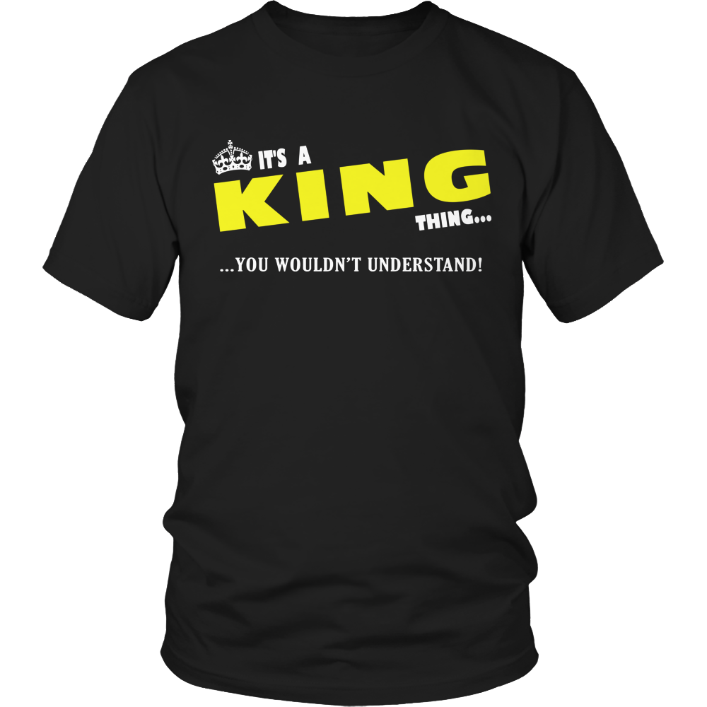 It's A King Thing, You Wouldn't Understand