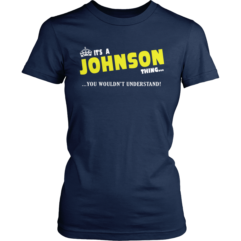 It's A Johnson Thing, You Wouldn't Understand