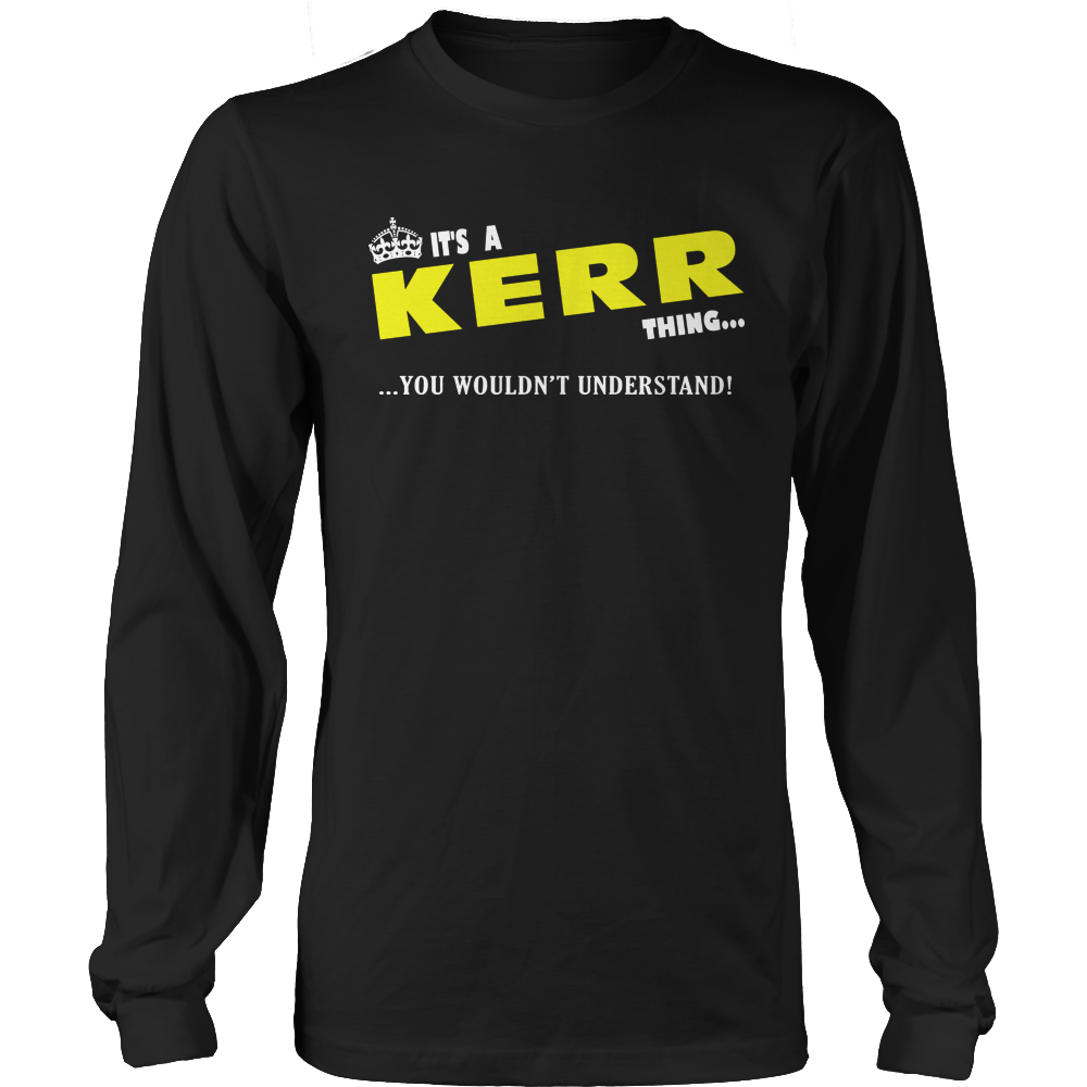 It's A Kerr Thing, You Wouldn't Understand