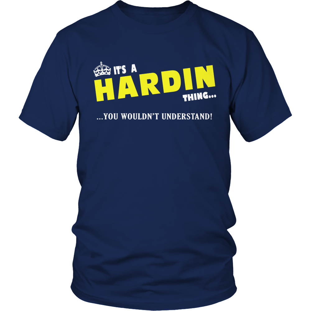 It's A Hardin Thing, You Wouldn't Understand