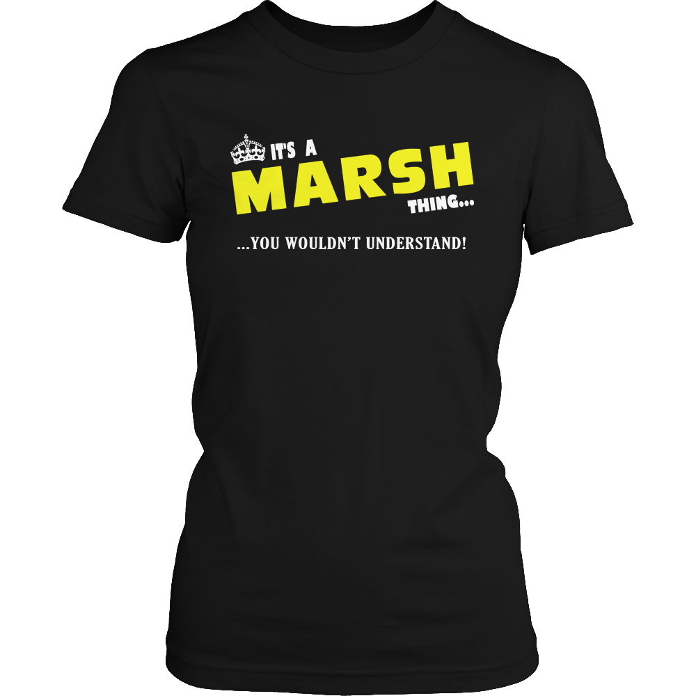 It's A Marsh Thing, You Wouldn't Understand