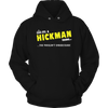 It's A Hickman Thing, You Wouldn't Understand