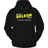 It's A Deleon Thing, You Wouldn't Understand