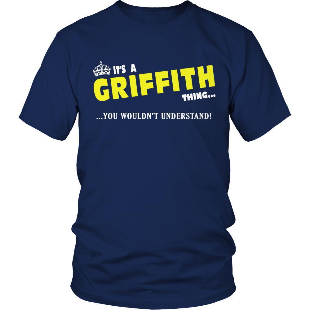 It's A Griffith Thing, You Wouldn't Understand