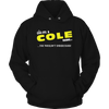 It's A Cole Thing, You Wouldn't Understand
