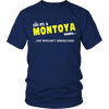 It's A Montoya Thing, You Wouldn't Understand