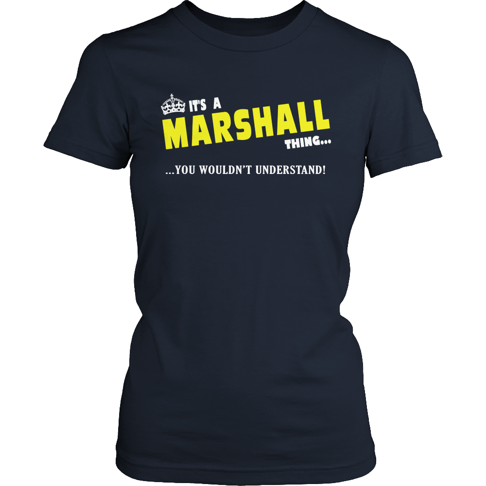 It's A Marshall Thing, You Wouldn't Understand