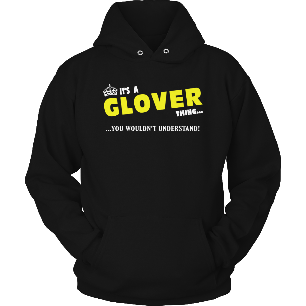 It's A Glover Thing, You Wouldn't Understand