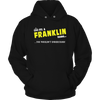 It's A Franklin Thing, You Wouldn't Understand