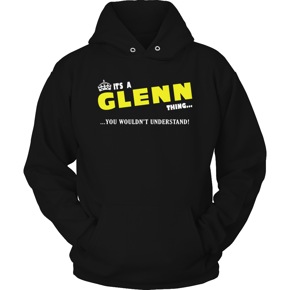 It's A Glenn Thing, You Wouldn't Understand