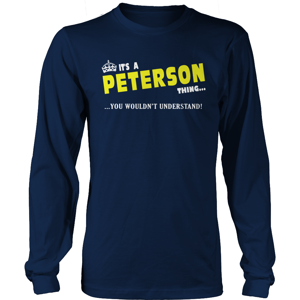 It's A Peterson Thing, You Wouldn't Understand