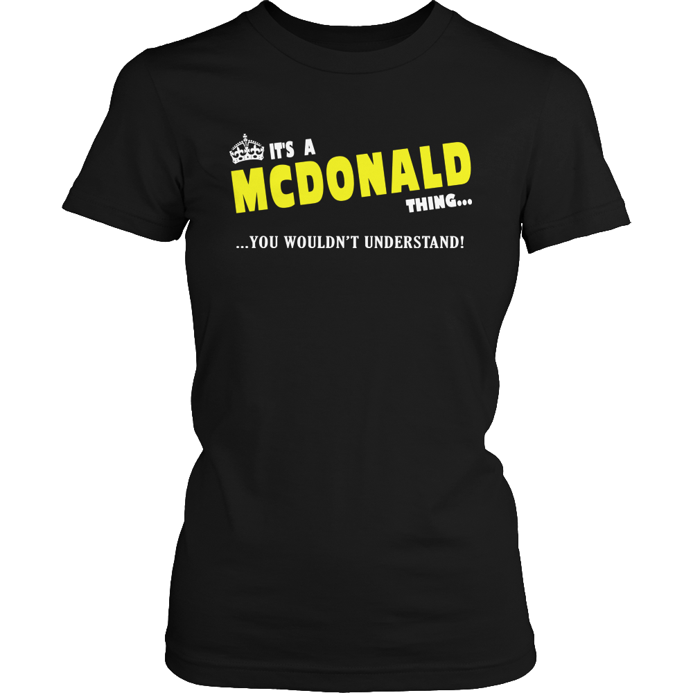 It's A McDonald Thing, You Wouldn't Understand