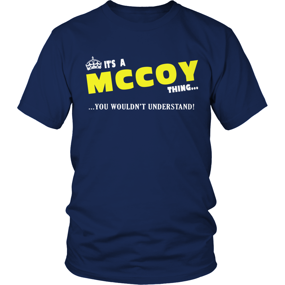 It's A McCoy Thing, You Wouldn't Understand