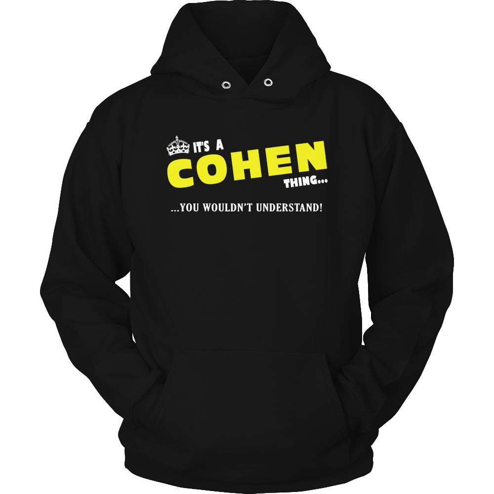 It's A Cohen Thing, You Wouldn't Understand