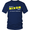 It's A Nixon Thing, You Wouldn't Understand