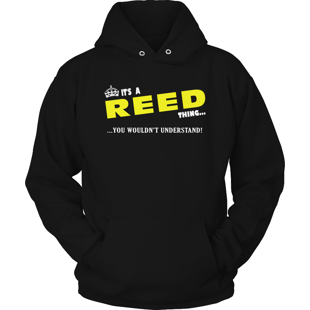 It's A Reed Thing, You Wouldn't Understand