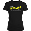 It's A Mullins Thing, You Wouldn't Understand