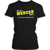 It's A Mercer Thing, You Wouldn't Understand