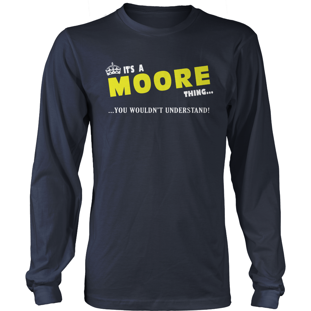 It's A Moore Thing, You Wouldn't Understand