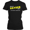 It's A Hayden Thing, You Wouldn't Understand