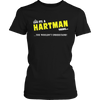It's A Hartman Thing, You Wouldn't Understand