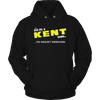 It's A Kent Thing, You Wouldn't Understand