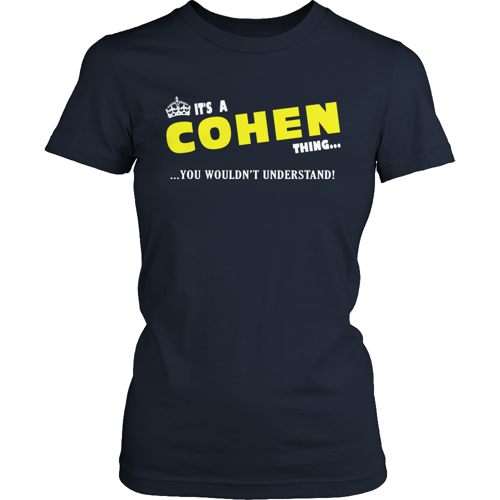 It's A Cohen Thing, You Wouldn't Understand
