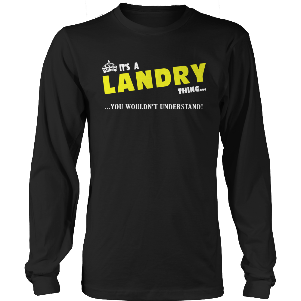 It's A Landry Thing, You Wouldn't Understand