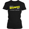 It's A Munoz Thing, You Wouldn't Understand