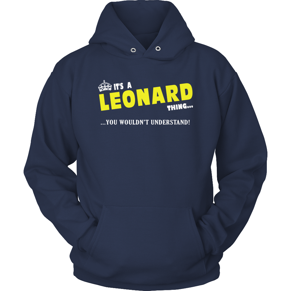 It's A Leonard Thing, You Wouldn't Understand