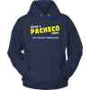 It's A Pacheco Thing, You Wouldn't Understand